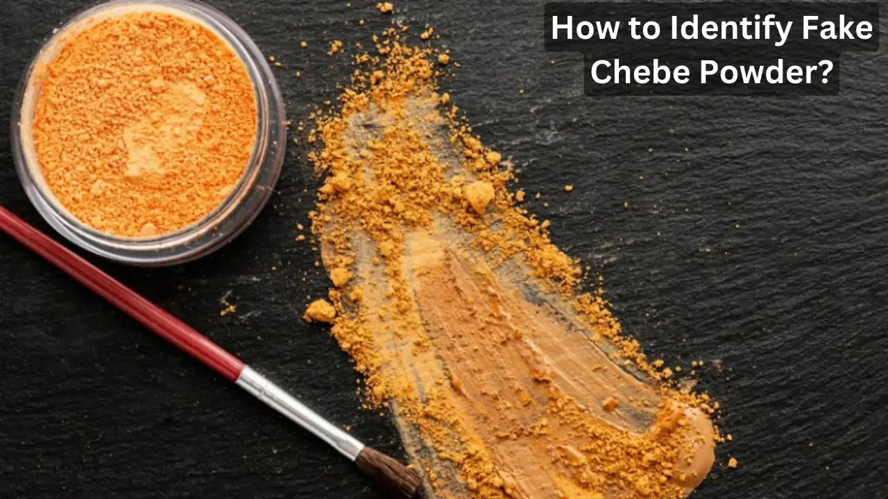 How to Identify Fake Chebe Powder