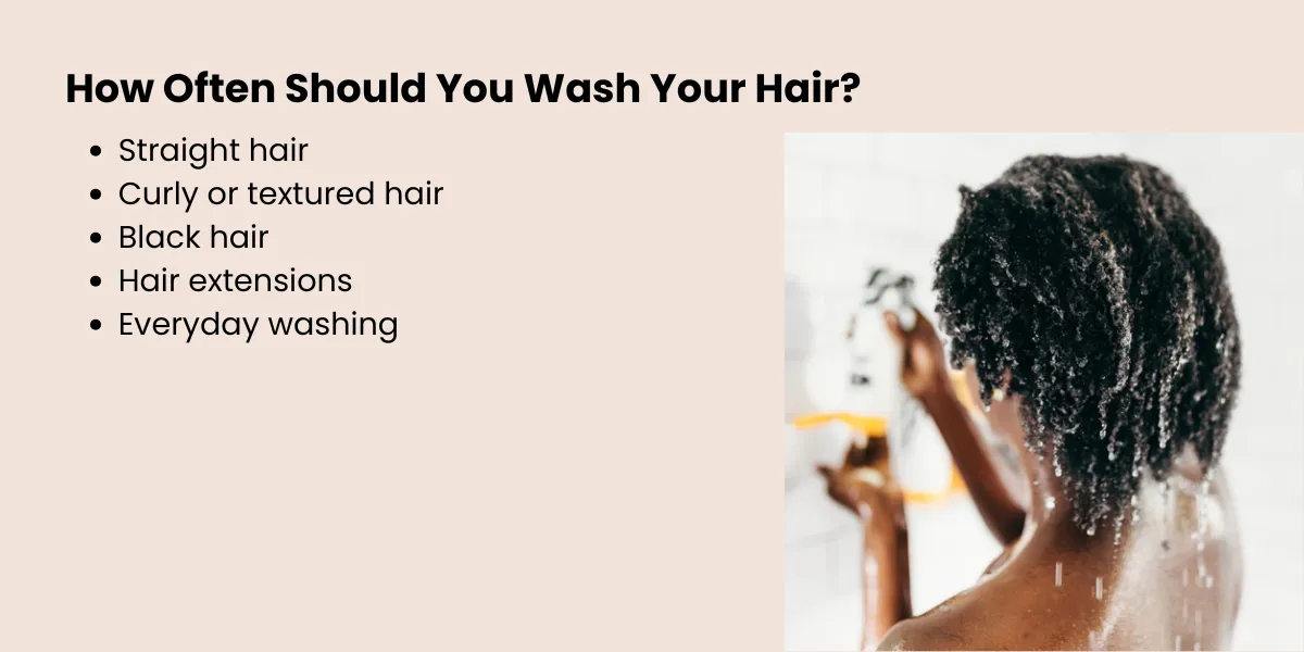 How Often Should You Wash Your Hair?