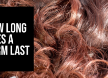 How Long Does a Perm Last? Find Out Now!