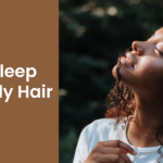 How to Sleep with Curly Hair