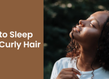 How to Sleep with Curly Hair