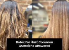 Botox for Hair: Common Questions Answered