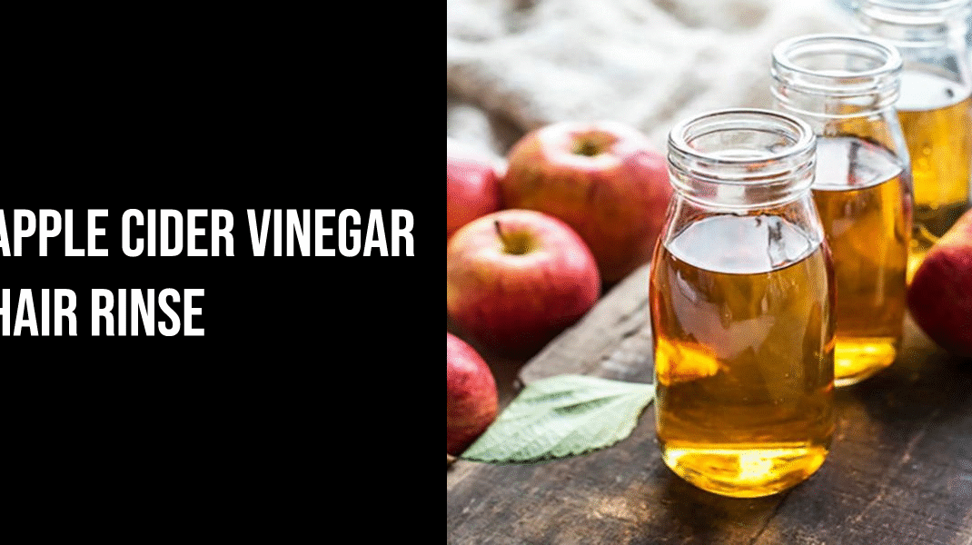 apple cider vinegar hair rinse