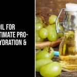 Grapeseed Oil For Hair